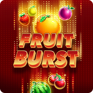 FRUIT BURST