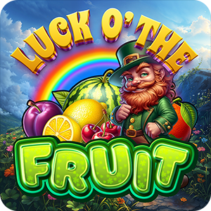 LUCK O' THE FRUIT