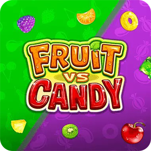 FRUIT VS CANDY
