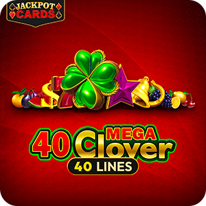40 MEGA CLOVER